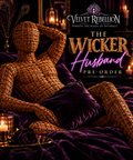 THE WICKER HUSBAND ***PRE-ORDER***